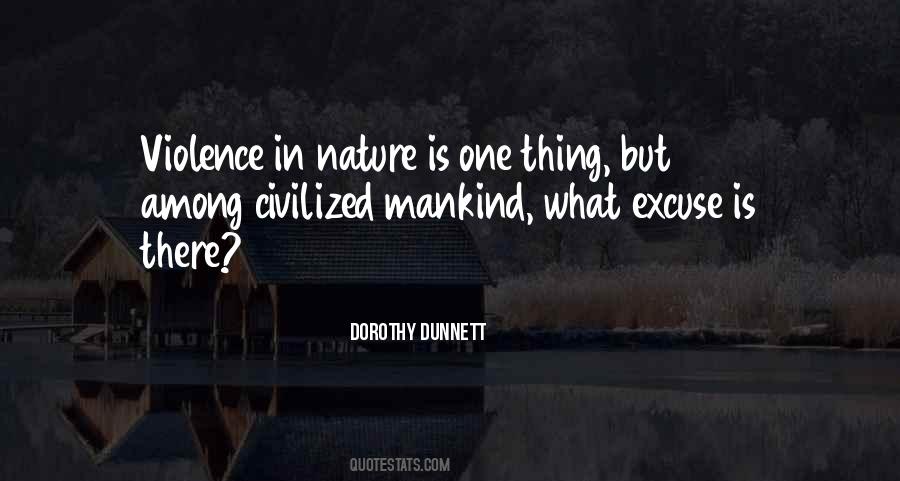 No Excuse For Violence Quotes #1689319