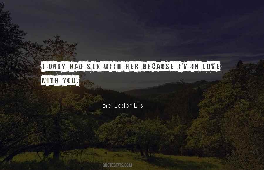 No Excuses Love Quotes #1770131