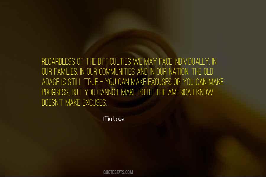 No Excuses Love Quotes #1820948