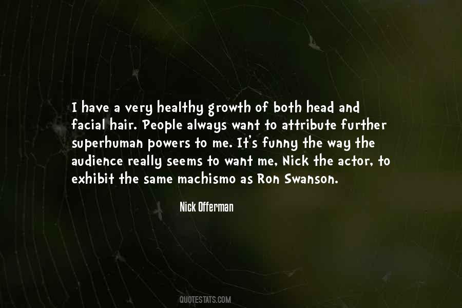 No Facial Hair Quotes #490410