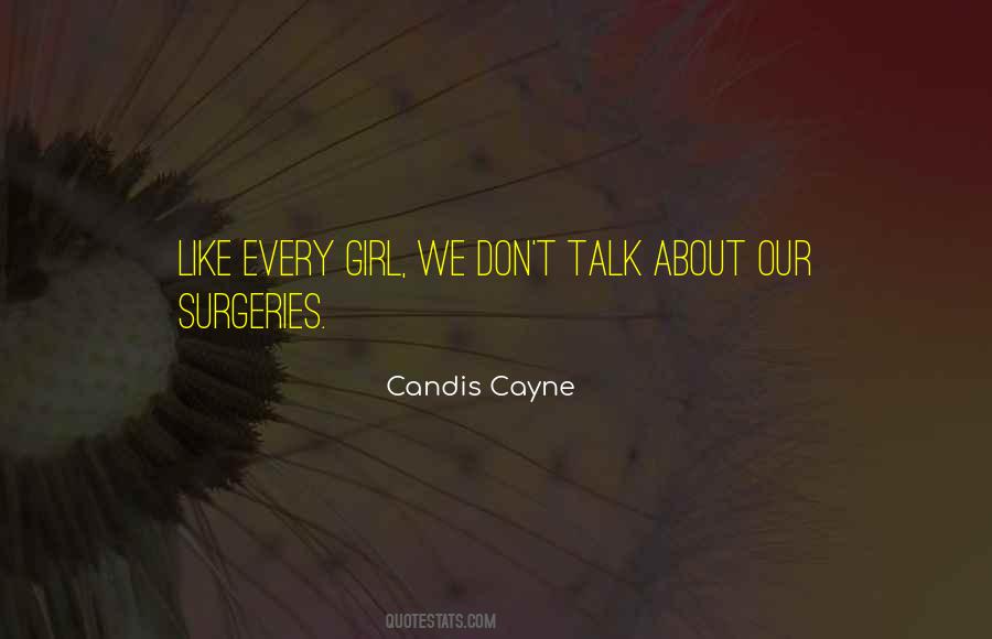 Quotes About Candis #467165