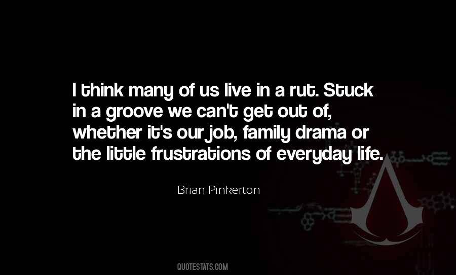 No Family Drama Quotes #249734
