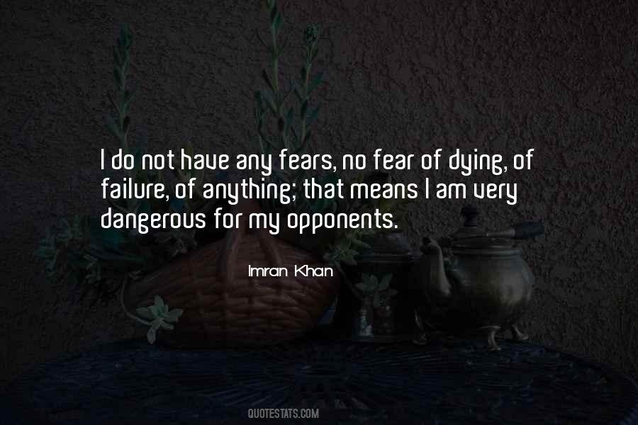 No Fear Of Failure Quotes #1279884