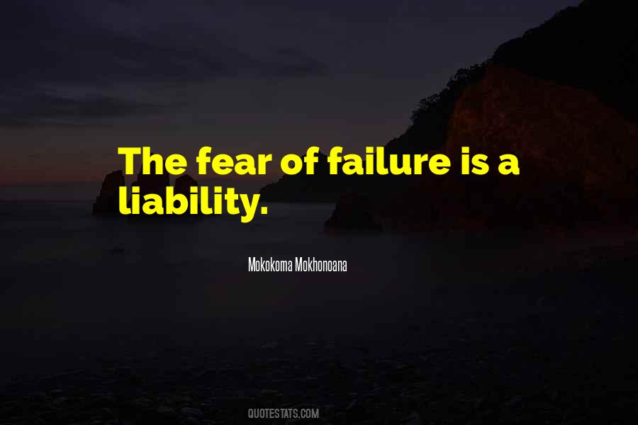 No Fear Of Failure Quotes #28929
