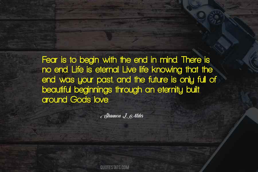 No Fear Of The Future Quotes #376081
