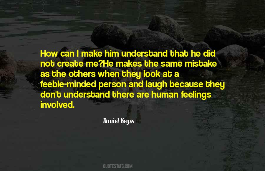 No Feelings Involved Quotes #335373
