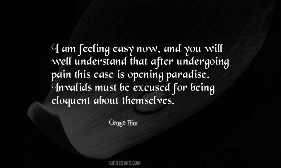 No Feelings No Pain Quotes #374075