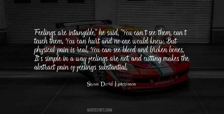 No Feelings No Pain Quotes #497457