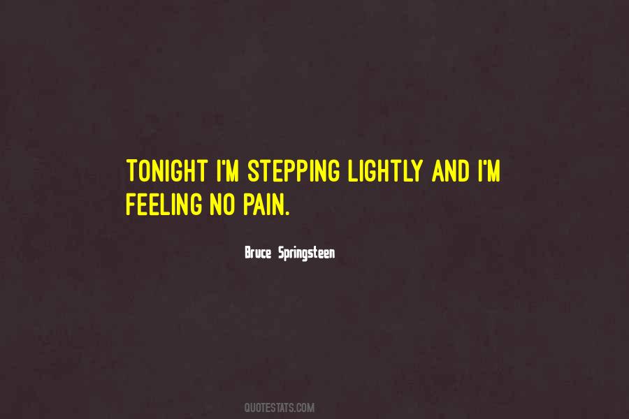 No Feelings No Pain Quotes #622276