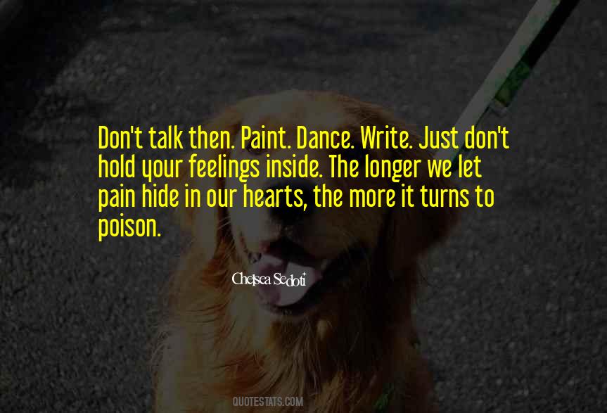No Feelings No Pain Quotes #85060