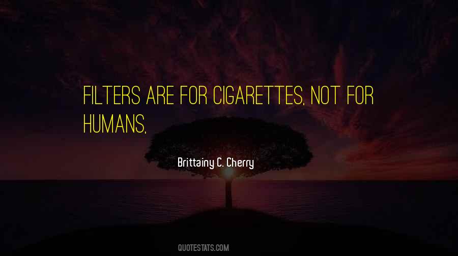 No Filters Quotes #340793