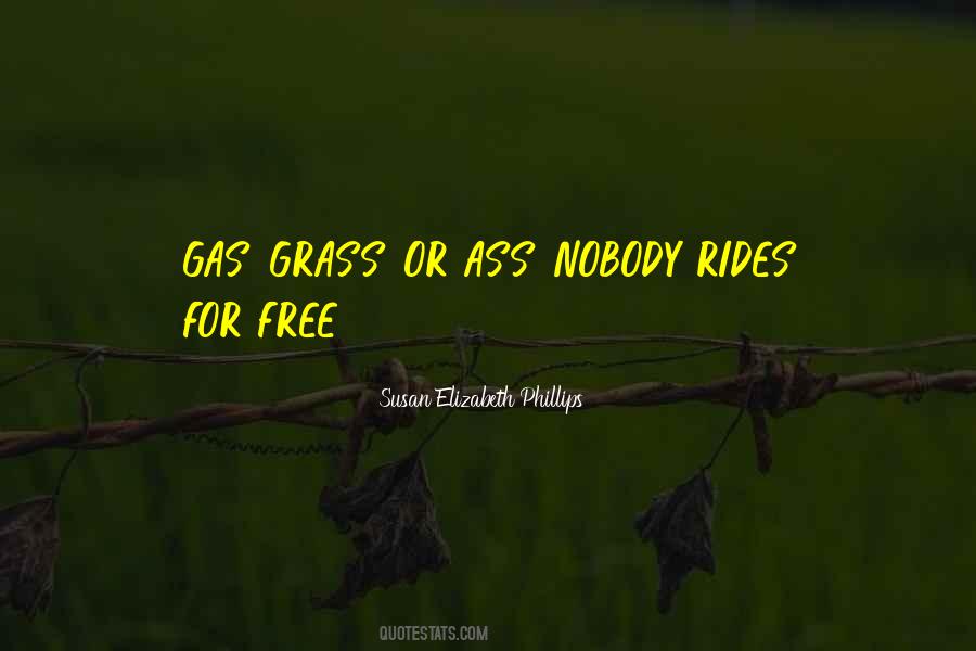 No Free Rides Quotes #1153035