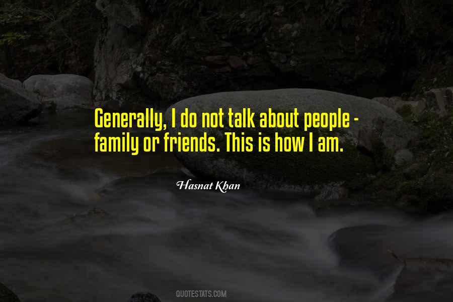 No Friends Only Family Quotes #48122