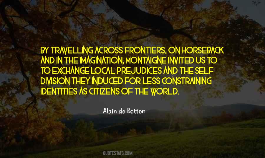No Frontiers Quotes #305673
