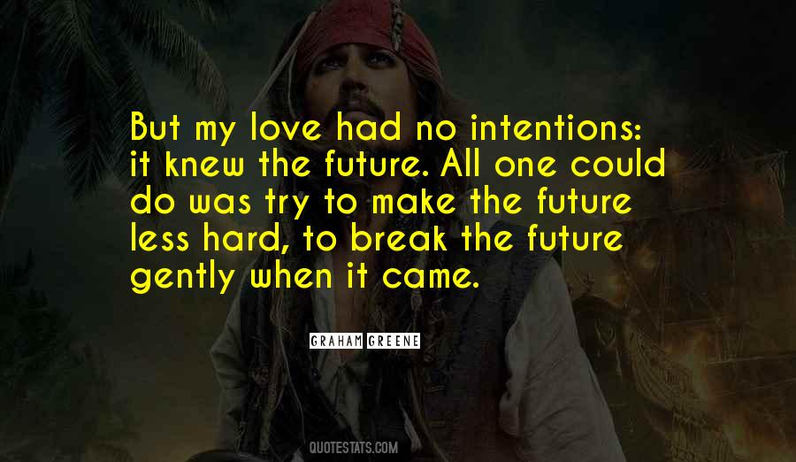 No Future Love Quotes #1045592