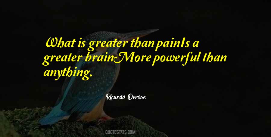 No Greater Pain Quotes #1037399