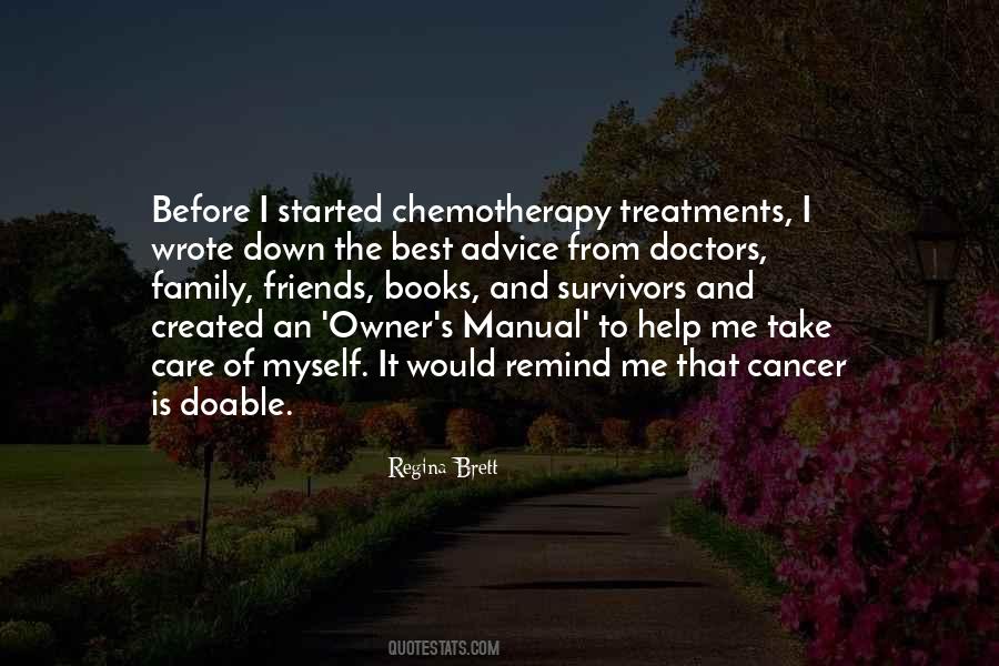 Quotes About Cancer Treatments #1142983