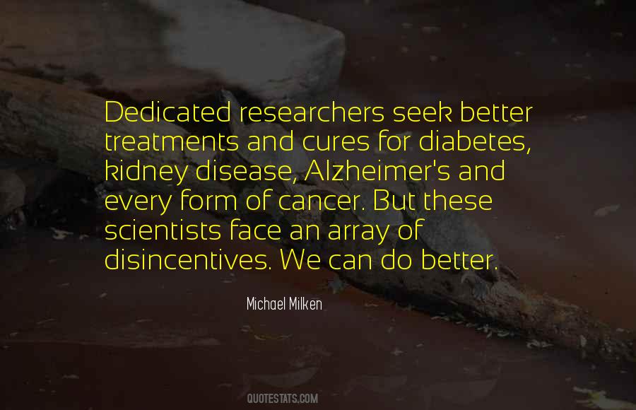 Quotes About Cancer Treatments #1157830