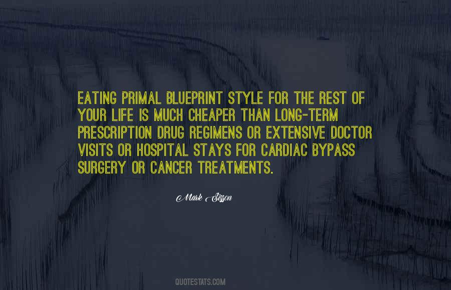 Quotes About Cancer Treatments #473636