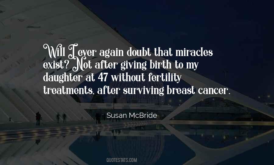 Quotes About Cancer Treatments #54699