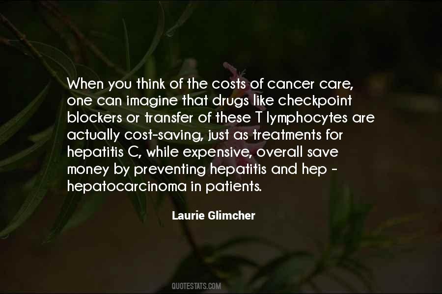 Quotes About Cancer Treatments #733433