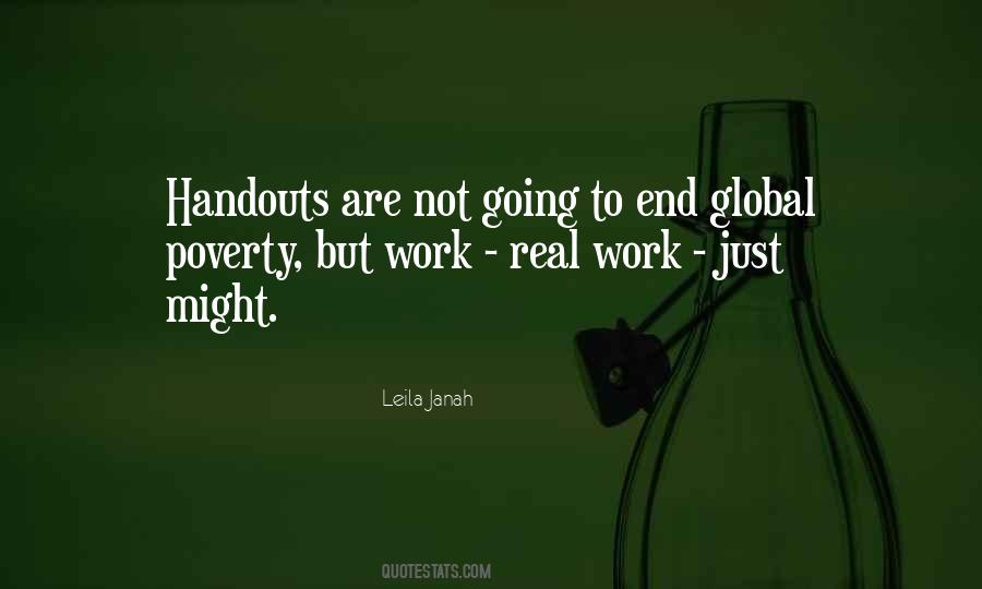 No Handouts Quotes #786713