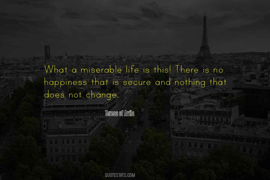 No Happiness Quotes #1119913