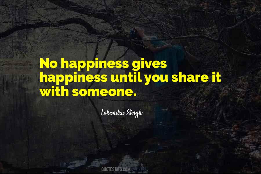 No Happiness Quotes #1575965