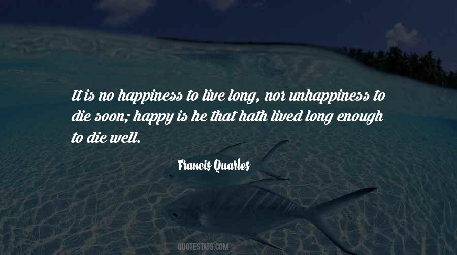 No Happiness Quotes #727396