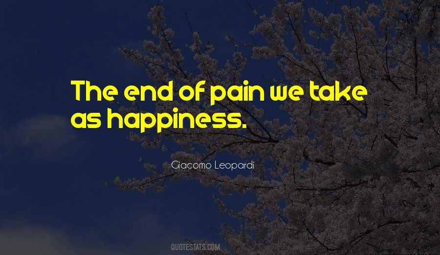 No Happiness Without Pain Quotes #52756