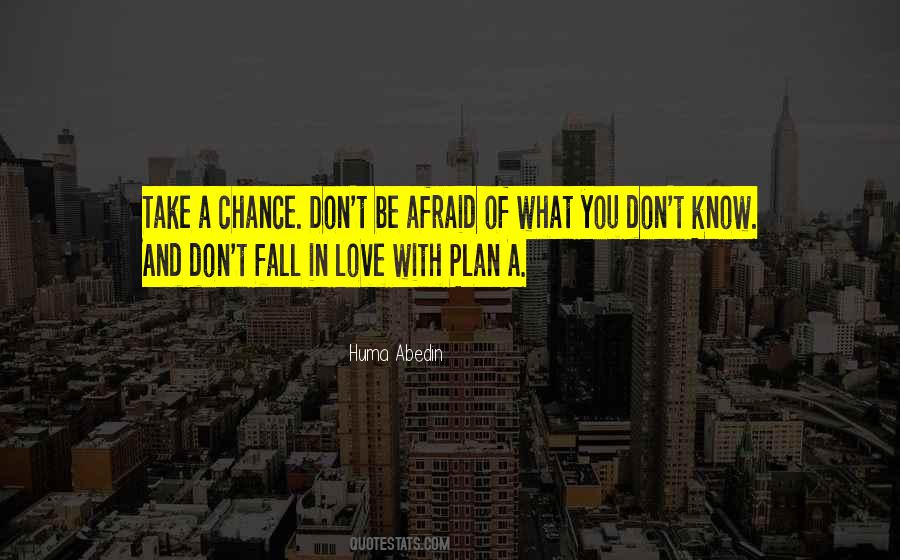Quotes About Take A Chance With Love #1089514
