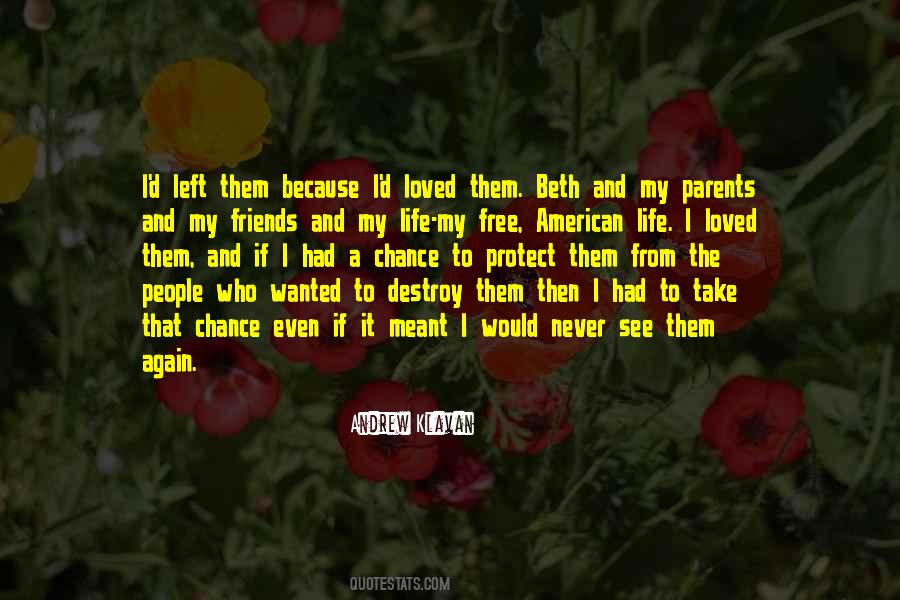 Quotes About Take A Chance With Love #1204346