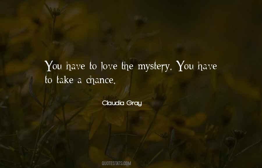 Quotes About Take A Chance With Love #30147
