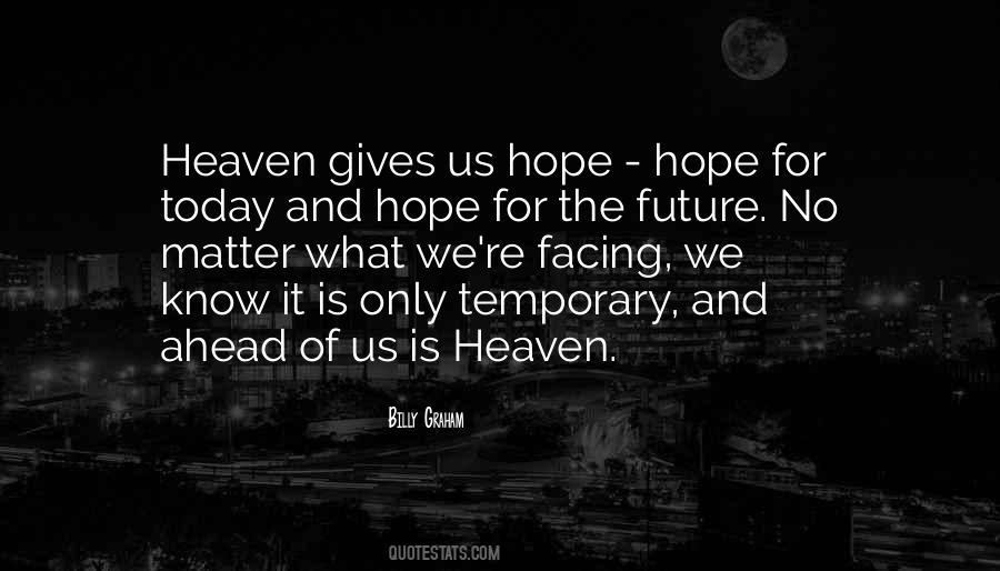 No Hope For The Future Quotes #592478