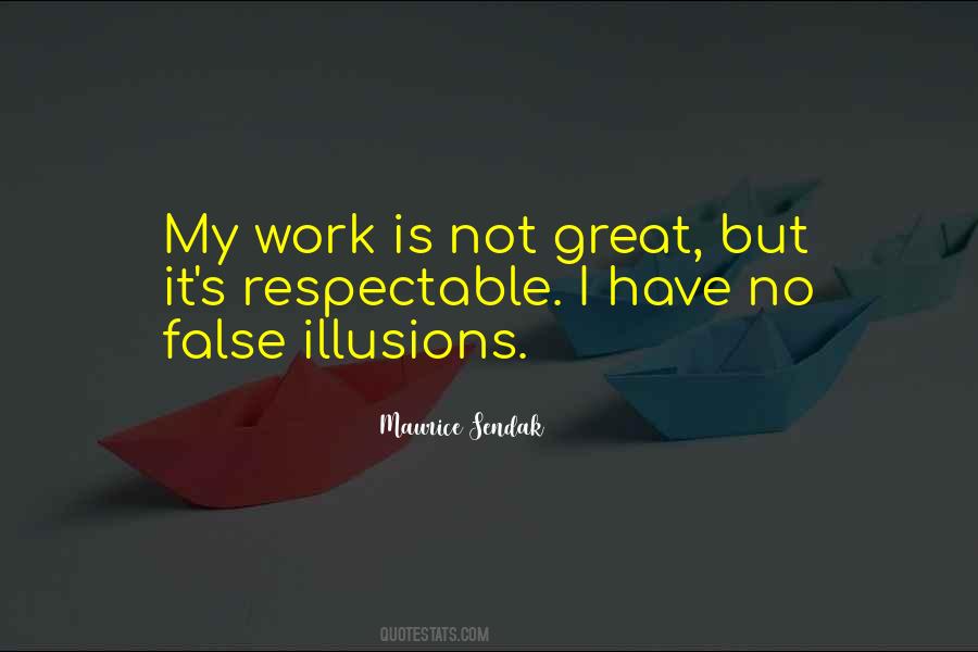 No Illusions Quotes #1234666