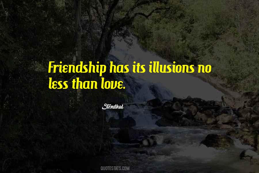 No Illusions Quotes #68960