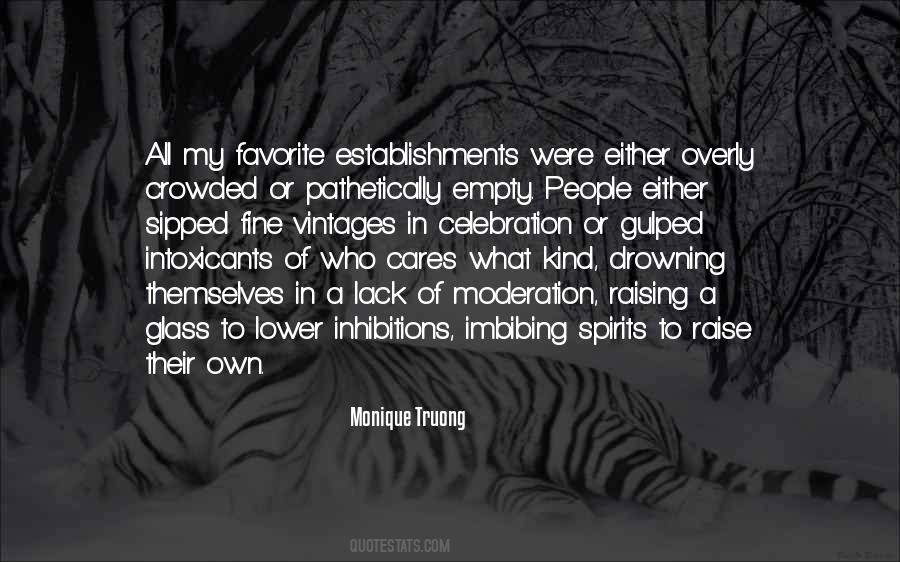 No Inhibitions Quotes #117701