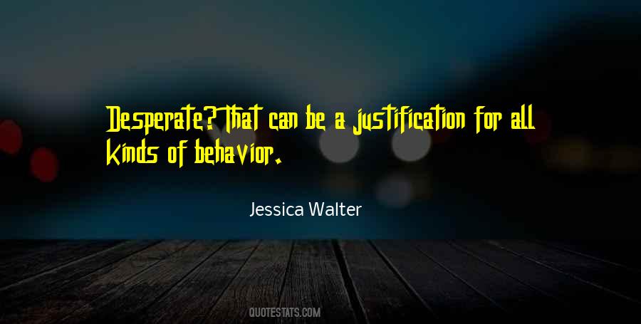 No Justification Quotes #126082