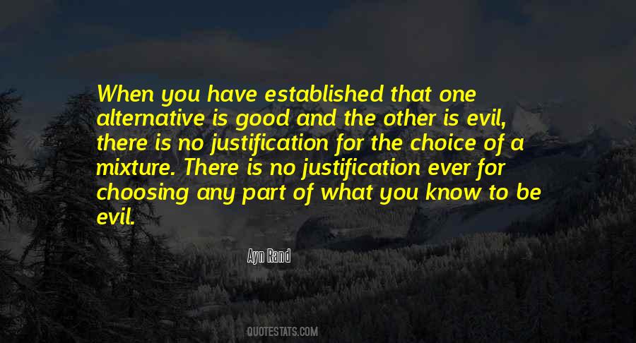 No Justification Quotes #431034