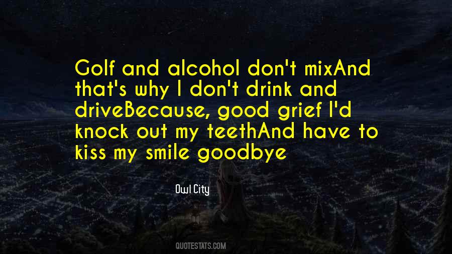 No Kiss Goodbye Quotes #693003 No Kiss Goodbye Quotes #693003