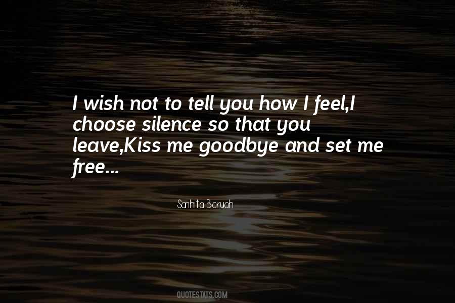 No Kiss Goodbye Quotes #80316