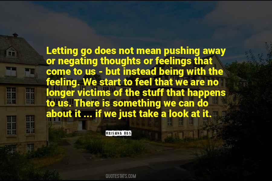 No Letting Go Quotes #425752