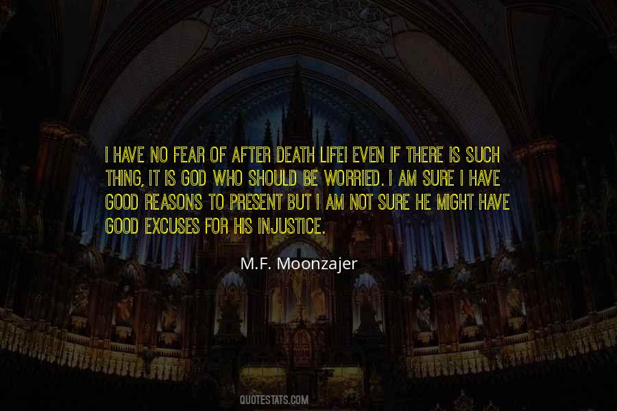 No Life After Death Quotes #325436