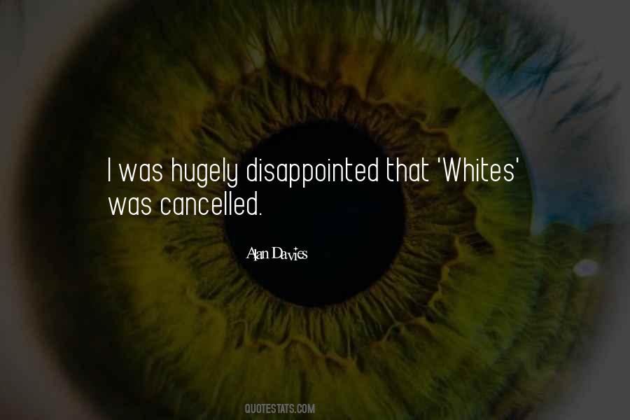 Quotes About Cancelled #773681