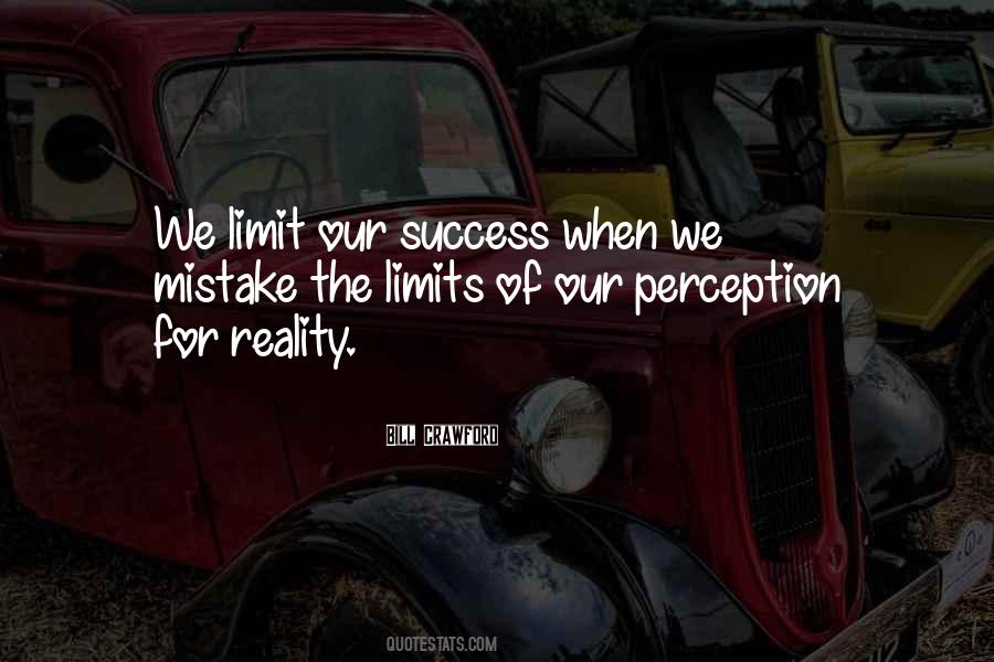 No Limit To Success Quotes #1239305