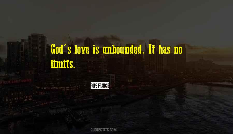 No Limits Love Quotes #1715730