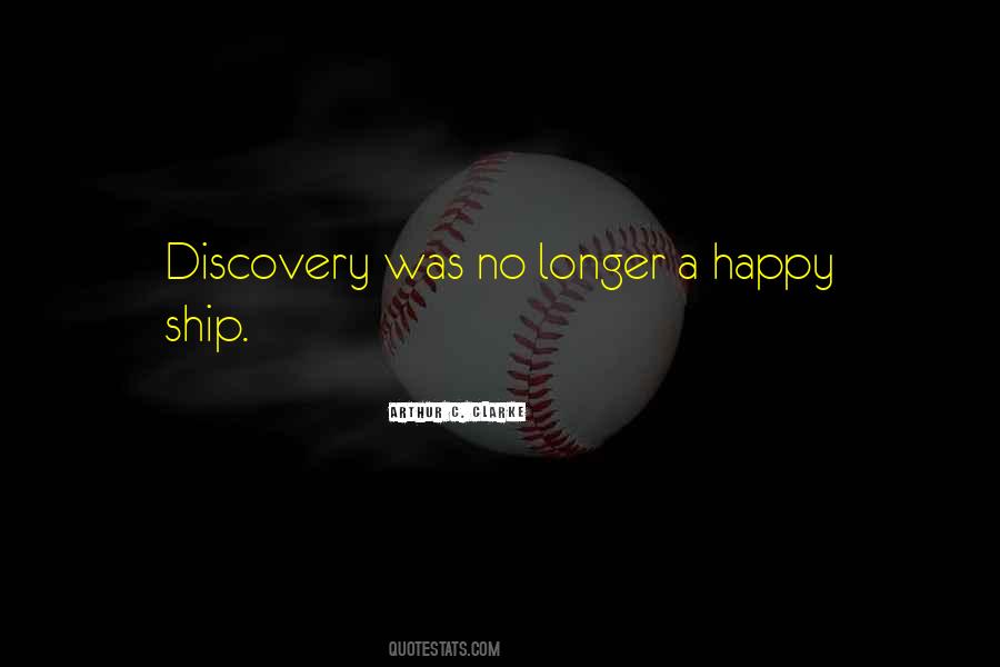 No Longer Happy Quotes #1198694