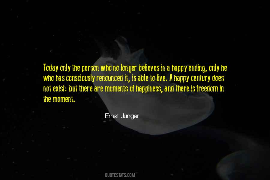 No Longer Happy Quotes #524282