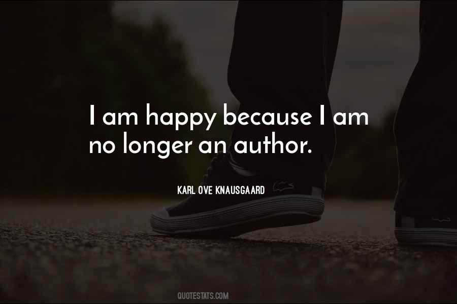 No Longer Happy Quotes #948501