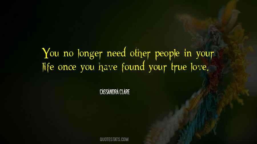 No Longer Love You Quotes #1219925